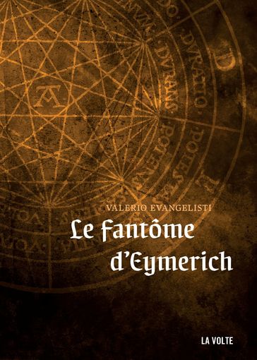 Le Fantôme d'Eymerich - Valerio Evangelisti
