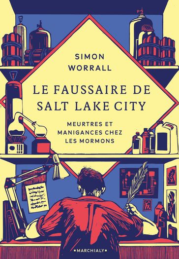 Le Faussaire de Salt Lake City - Simon Worrall