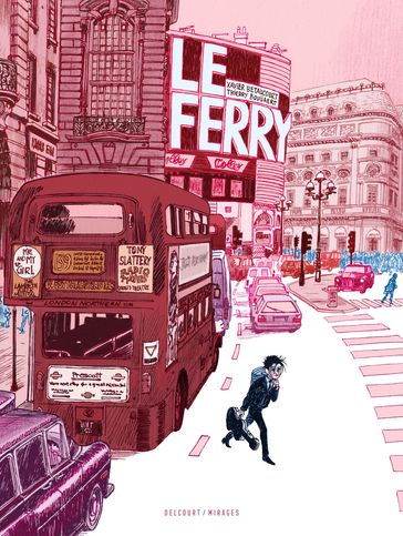 Le Ferry - Xavier Betaucourt - Thierry Bouuaert