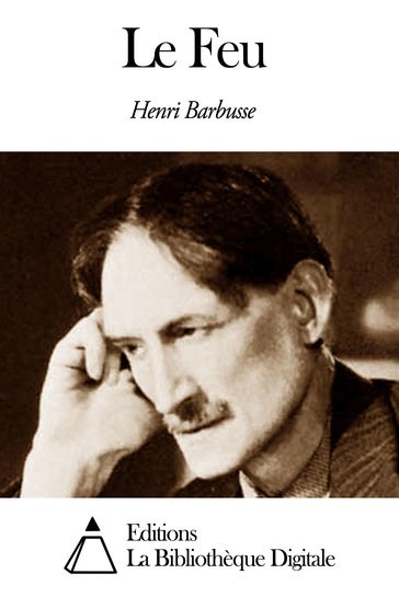 Le Feu - Henri Barbusse