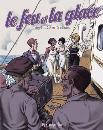 Le Feu et la Glace - Jean-Luc Cornette - Jurg