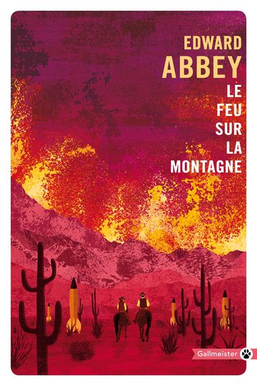 Le Feu sur la montagne - Edward Abbey