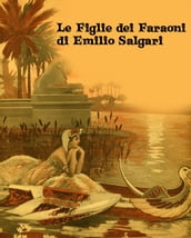 Le Figlie dei Faraoni