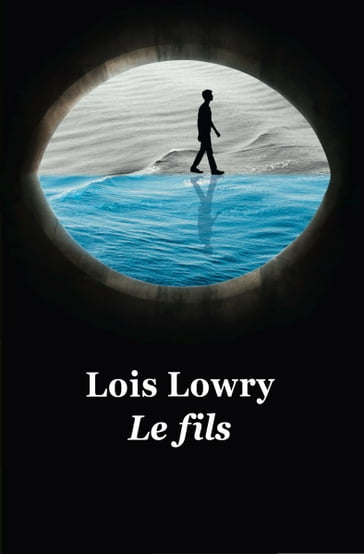 Le Fils - Lois Lowry