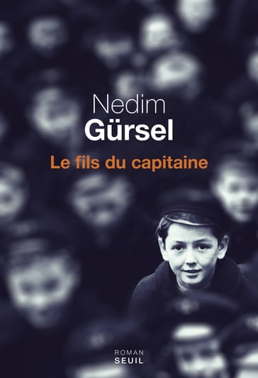 Le Fils du capitaine - Nedim Gursel