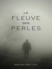 Le Fleuve des perles