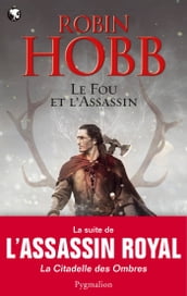 Le Fou et l Assassin (Tome 1)