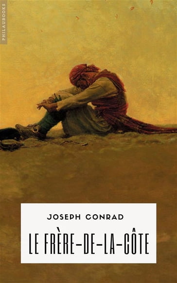 Le Frère de la Côte - Joseph Conrad