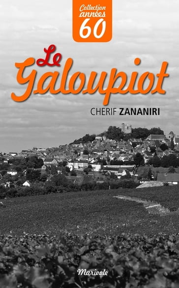 Le Galoupiot - Chérif Zananiri