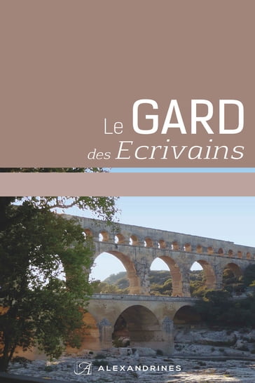 Le Gard des écrivains - Collectif