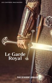 Le Garde Royal