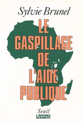 Le Gaspillage de l aide publique