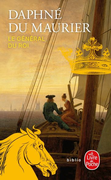 Le Général du Roi - Daphne Du Maurier