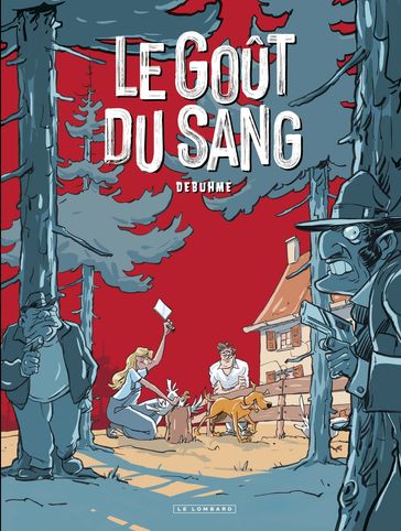 Le Goût du sang - Debuhme