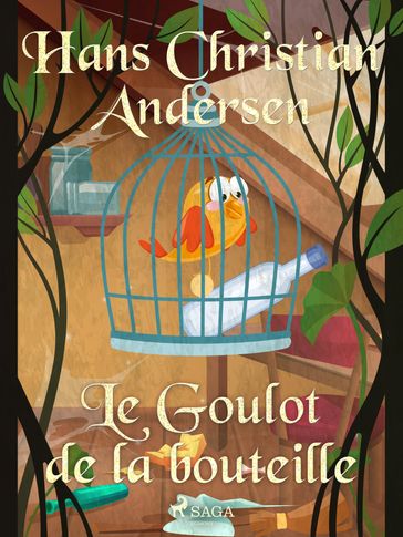 Le Goulot de la bouteille - H.c. Andersen