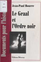 Le Graal et l Ordre noir