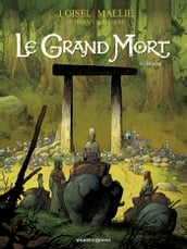 Le Grand Mort - Tome 06