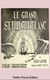 Le Grand Sépulcre Blanc