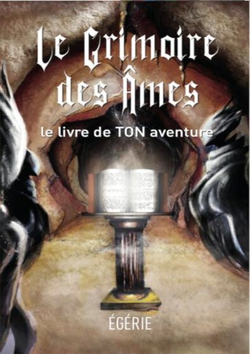 Le Grimoire des âmes - Egérie