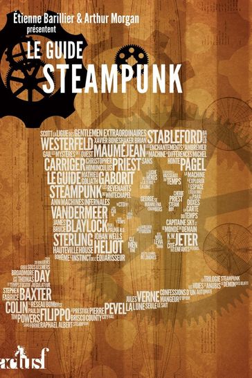 Le Guide steampunk - Arthur MORGAN - Étienne Barillier