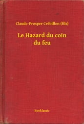 Le Hazard du coin du feu