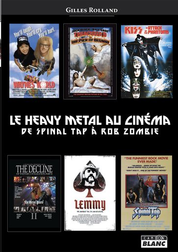 Le Heavy Metal au cinéma - Gilles Rolland