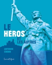 Le Héros et les autres