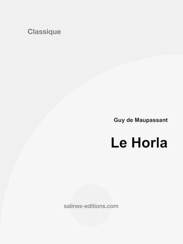 Le Horla - Guy de Maupassant