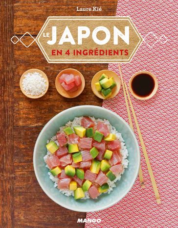 Le Japon en 4 ingrédients - Laure Kié
