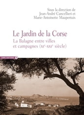 «Le Jardin de la Corse»