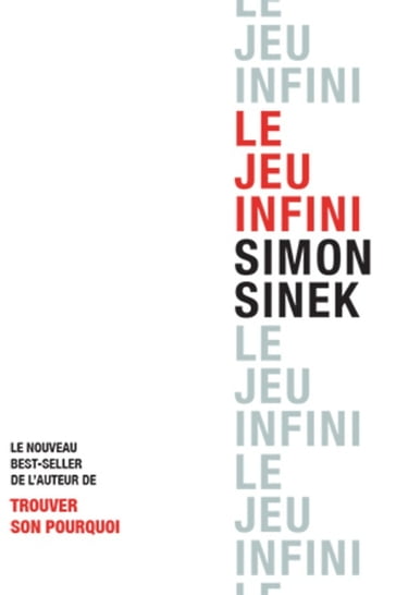 Le Jeu Infini - Simon Sinek