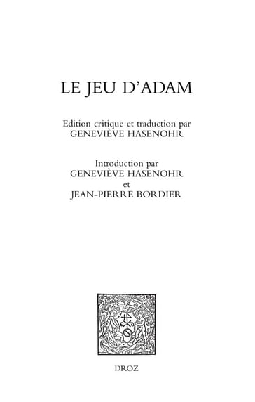 Le Jeu d'Adam - Jean-Pierre Bordier - Geneviève Hasenohr