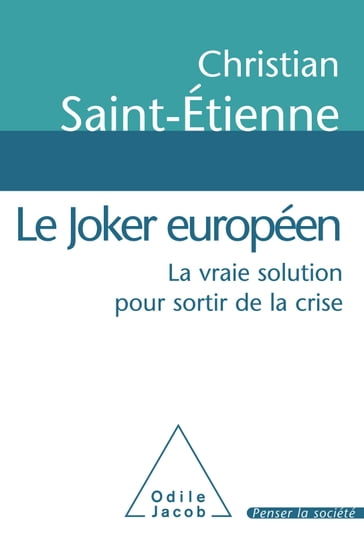 Le Joker européen - Christian Saint-Étienne