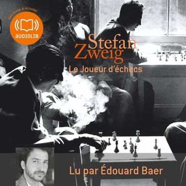 Le Joueur d'échecs - Stefan Zweig