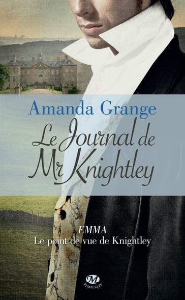 Le Journal de Mr Knightley - Amanda Grange