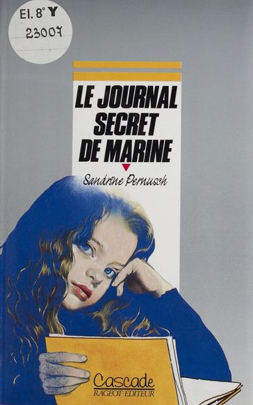 Le Journal secret de Marine - Sandrine Pernusch
