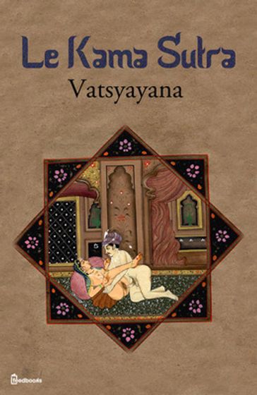 Le KamaSutra - Vatsyayana
