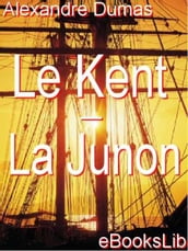 Le Kent - La Junon