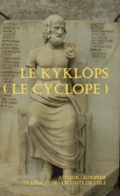 Le Kyklôps (Le Cyclope)