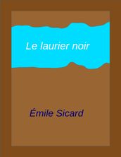 Le Laurier Noir