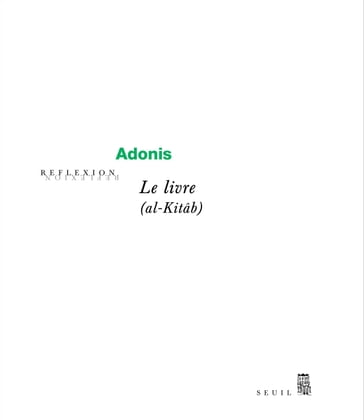 Le Livre I (Al-Kitâb) - Adonis