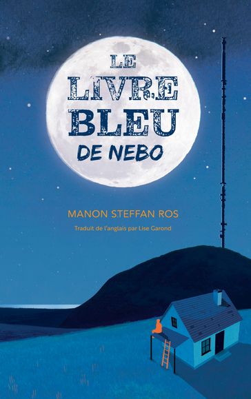Le Livre bleu de Nebo - Manon Steffan Ros