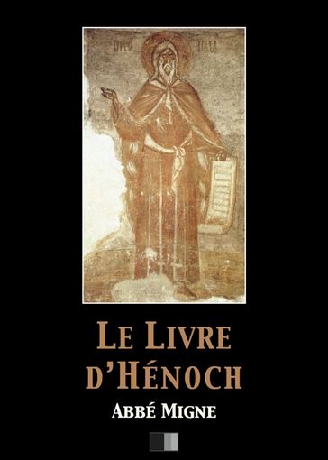 Le Livre d'Hénoch - Abbé Migne