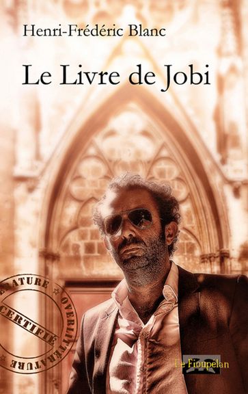 Le Livre de Jobi - Henri-Frédéric Blanc