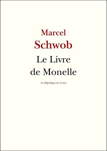 Le Livre de Monelle - Marcel Schwob