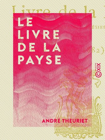 Le Livre de la Payse - André Theuriet