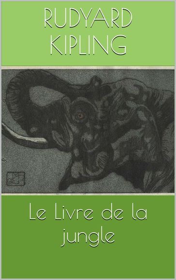 Le Livre de la jungle - Kipling Rudyard