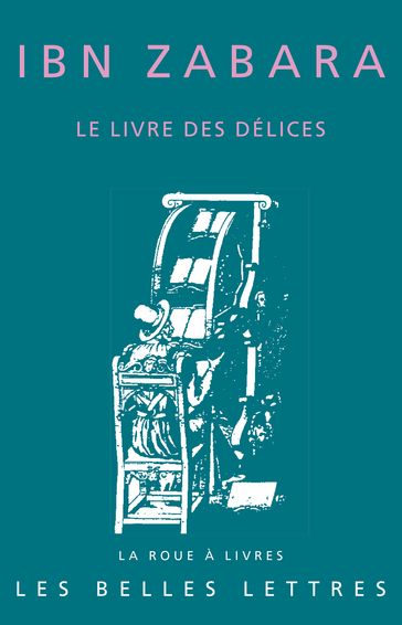 Le Livre des délices - Joseph ibn Zabara