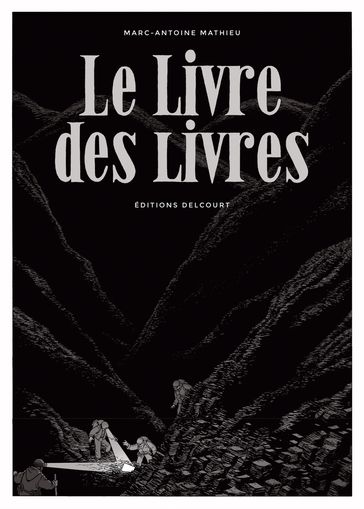 Le Livre des livres - Marc-Antoine Mathieu