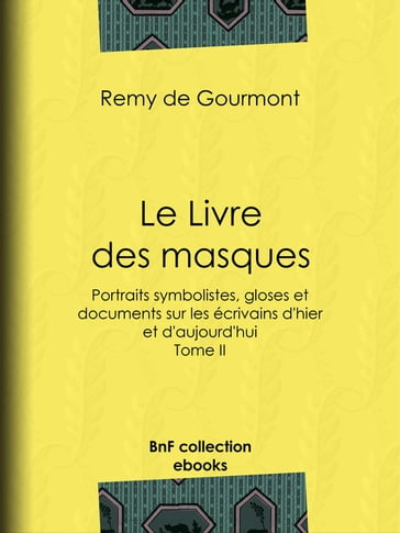 Le Livre des masques - Félix Vallotton - Remy de Gourmont